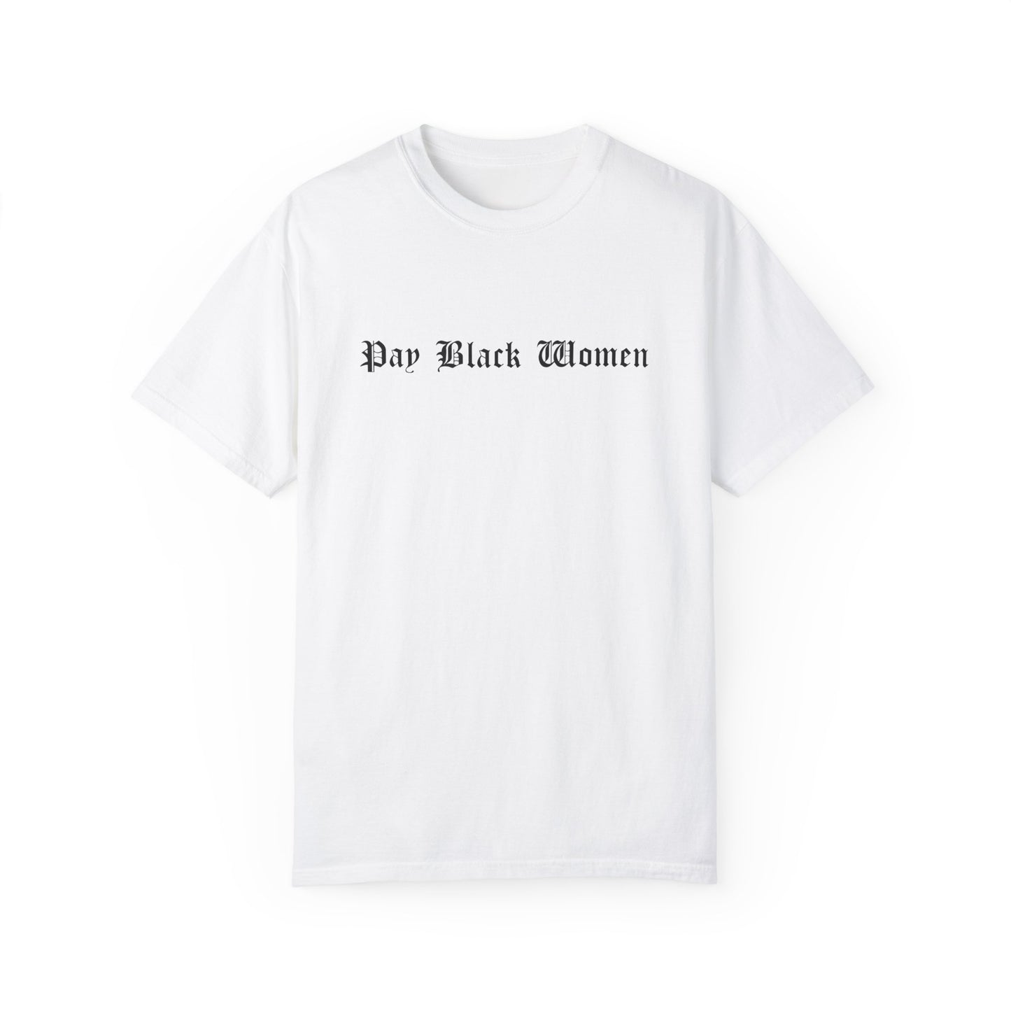 Pay Black Women Tee