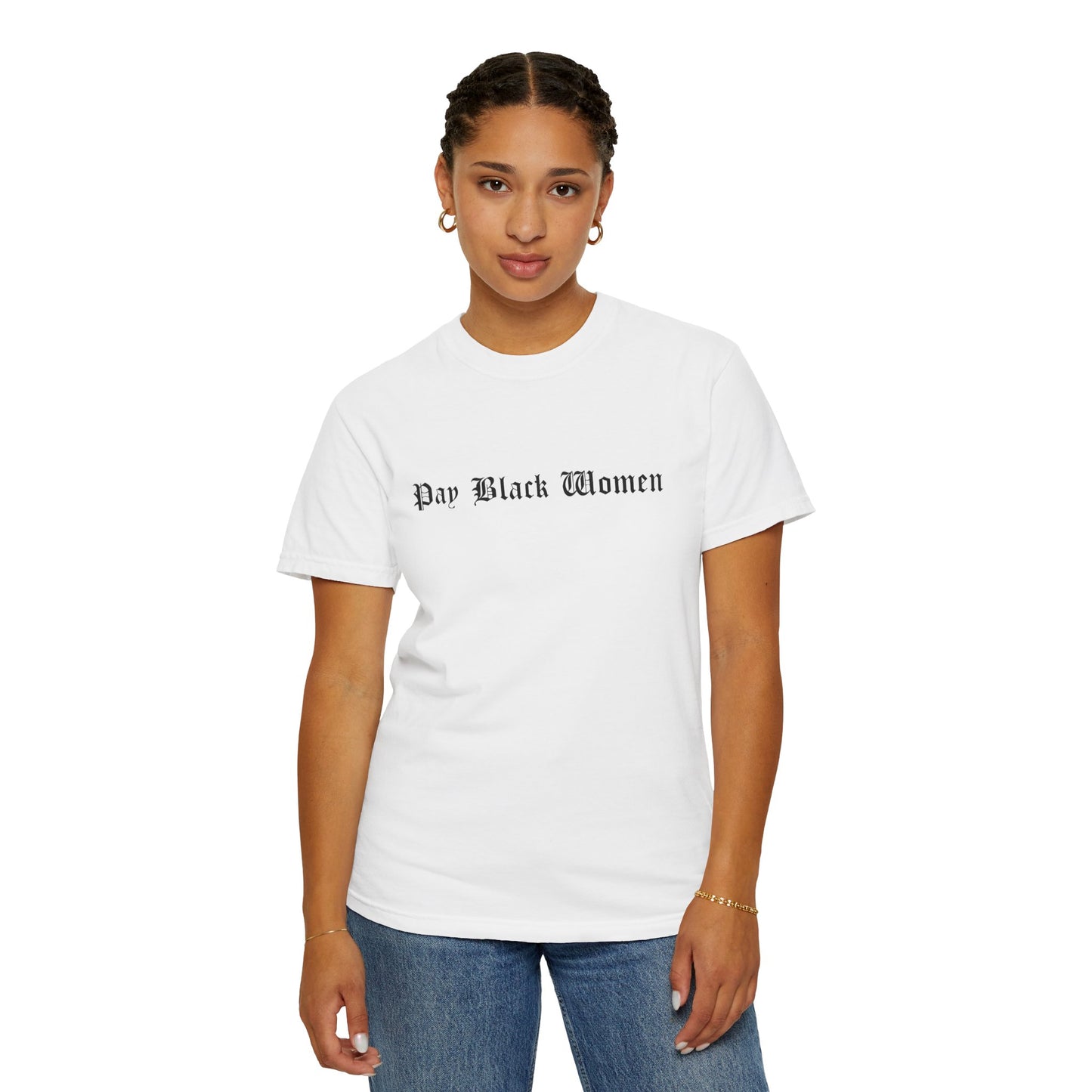 Pay Black Women Tee